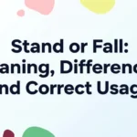 Stand or Fall